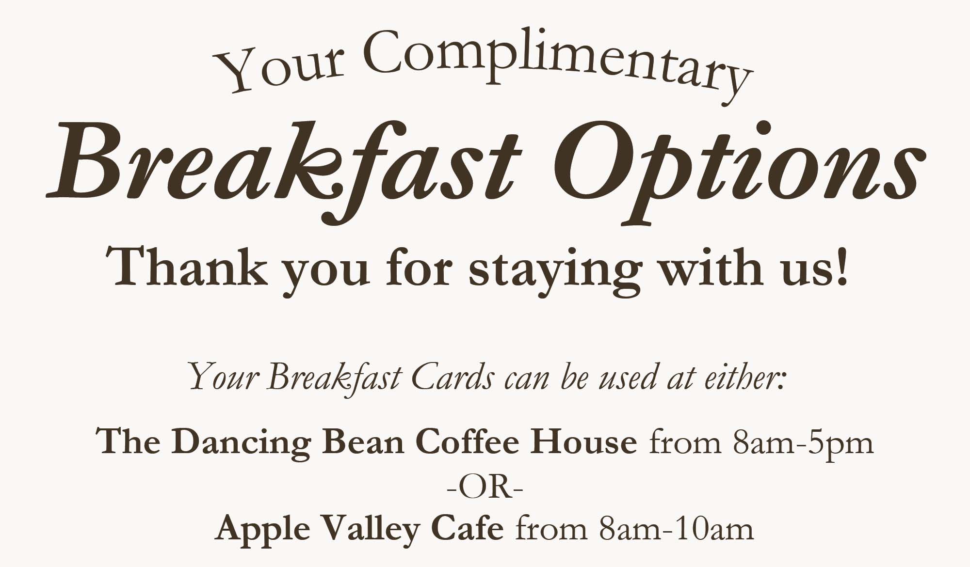 Dancing Bear Breakfast Options for Guests